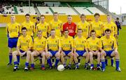 29 July 2006; The Roscommon team. ESB All-Ireland Minor Football Championship Quarter-Final, Roscommon v Tipperary, O'Connor Park, Tullamore, Co. Offaly. Picture credit; Matt Browne / SPORTSFILE