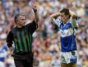 13 August 2006; Referee Pat McEnaney awards the equalising free to Mayo as Laois's Padraig McMahon looks on. Bank of Ireland All-Ireland Senior Football Championship Quarter-Final, Mayo v Laois, Croke Park, Dublin. Picture credit; Damien Eagers / SPORTSFILE
