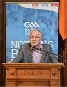 23 July 2014; Speaking at the launch of 2014 GAA Football Championship All-Ireland Series is Lord Mayor of Dublin Cllr Christy Burke. Mansion House, Dublin.  Picture credit: Brendan Moran / SPORTSFILE