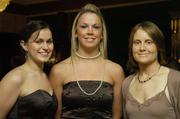 18 November 2006; At the 2006 TG4 / O'Neills Ladies Gaelic Football All-Star Awards, from left, Maria Walsh, Laura Corrigan and April Purcell. Citywest Hotel, Dublin. Picture credit: Brendan Moran / SPORTSFILE