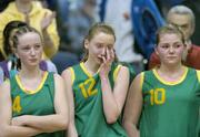 31 January 2007; Dejected Calasanctius College Oranmore players, from left, Carol McCarthy, Caitriona Delaney and Lorraine Reynolds at the end of the game. U16.A. Girl's Schools Cup Finals, Calasanctius College, Oranmore, Co. Galway v Presentation Castleisland, Co. Kerry, National Basketball Arena, Tallaght, Dublin. Picture credit: David Maher / SPORTSFILE