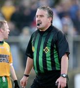 25 February 2007; Referee, Brian Crowe. Allianz National Football League, Division 1A, Round 3, Donegal v Dublin, Fr. Tierney Park, Ballyshannon, Co. Donegal. Picture Credit: Oliver McVeigh / SPORTSFILE