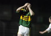 31 March 2007; Declan Quill, Kerry, reacts after missing a chance of a point in the final minutes of the game. Allianz National Football League, Division 1A Round 6, Kerry v Tyrone, Austin Stack Park, Tralee, Co. Kerry. Picture credit: Brendan Moran / SPORTSFILE