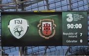 11 October 2014; A view of the scoreboard showing the final score at the end of the game. UEFA EURO 2016 Championship Qualifer, Group D, Republic of Ireland v Gibraltar. Aviva Stadium, Lansdowne Road, Dublin. Picture credit: David Maher / SPORTSFILE