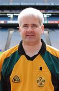 9 May 2007; GAA Referee John Bannon, Longford. Croke Park, Dublin. Picture credit: Ray McManus / SPORTSFILE
