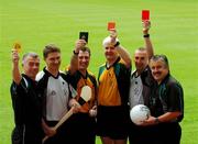 11 May 2007; Referees Pat Mc Eneaney, Monaghan, Barry Kelly, Westmeath, Seamus Roche, Tipperary, John Bannon, Longford, Declan Magee, Down and Brian Crowe, Cavan, at the launch of new GAA Referee gear. Croke Park, Dublin. Picture credit: Ray McManus / SPORTSFILE