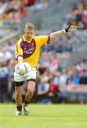 1 July 2007; Matty Forde, Wexford. Bank of Ireland Leinster Senior Football Championship Semi-Final, Laois v Wexford, Croke Park, Dublin. Picture credit: Pat Murphy / SPORTSFILE