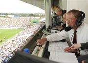 8 July 2007; RTE Radio Gaelic Games commentator Micheal O Muircheartaigh commentating on the match from his commentary position. Guinness Munster Senior Hurling Championship Final, Waterford v Limerick, Semple Stadium, Thurles, Co. Tipperary. Picture credit: Brendan Moran / SPORTSFILE