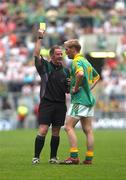 4 August 2007; Referee Vincent Neary issues Meath's Graham Geraghty with a yellow card. Bank of Ireland Football Championship Quarter Final, Tyrone v Meath, Croke Park, Dublin. Picture Credit; Stephen McCarthy / SPORTSFILE