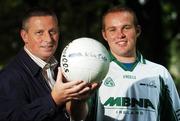 15 August 2007; Dublin manager Paul Caffrey and Mayo footballer and last years winner Fintan Ruddy at the launch of the MBNA Kick Fada 2007. The MBNA Kick Fada competition, tests the abilities of the countries best footballers to kick for distance and accuracy. Over 20 stars of Gaelic Football will compete for the prestigious All-Ireland title at the 8th annual MBNA Kick Fada competition, which will take place on Saturday, September 8th at Bray Emmets GAA Club, Bray, Co. Wicklow. Herbert Park Hotel, Ballsbridge, Dublin. Picture credit: Pat Murphy / SPORTSFILE