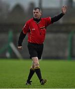 17 January 2015; Referee Damien Fox. Waterford Crystal Cup Quarter-Final, Limerick v Waterford. John Fitzgerald Park, Kilmallock, Co. Limerick. Picture credit: Diarmuid Greene / SPORTSFILE