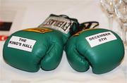 31 October 2007; John Duddy's gloves at the announcement of details of his next fight at The Kings Hall on 8th December 2007. Hunky Dorys Fight Night Press Conference, Kings Hall, Belfast, Co. Antrim. Picture credit: Oliver McVeigh / SPORTSFILE