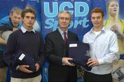 5 December 2007; UCD Hockey Scholars John Brennan (Kilkenny) and Michael O'Connor (Dublin) with Dr. Hugh Brady (UCD President) at the announcement of the UCD Sports Scholarship recipients for the 2007/2008 academic year. The UCD sports scholarship programme aims to develop elite athletes who can compete at the highest national and international level. University College Dublin, Belfield, Dublin. Picture credit: Matt Browne / SPORTSFILE