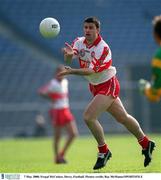 7 May 2000; Fergal McCusker, Derry, Football. Picture credit; Ray McManus/SPORTSFILE