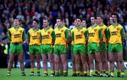11 June 2000; The Donegal team stand for the National Anthem, Amhrán na bhFiann, prior to the Bank of Ireland Ulster Senior Football Championship Quarter-Final match between Donegal and Fermanagh at MacCumhail Park in Ballybofey, Donegal. Photo by Ray Lohan/Sportsfile