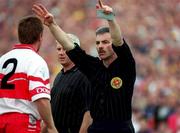 2 July 2000; Referee Paddy Russell during the Bank of Ireland Ulster Senior Football Championship Semi-Final Replay between Antrim and Derry at Casement Park in Belfast, Antrim. Photo by Aoife Rice/Sportsfile