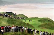 30 June 2000; A general view of the second day of the Murphy's Irish Open Golf Championship at Ballybunion Golf Club in Kerry. Photo by Brendan Moran/Sportsfile