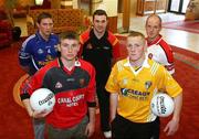 13 May 2008; Inter-county players Michael Hannon, Cavan, Luke Howard, Down, Ryan Mellon, Tyrone, Paddy Cunningham, Antrim, and Kevin McCloy, Derry, at the Launch of GAA Football Ulster Senior Championship 2008. Ramada Hotel, Belfast. Picture credit: Oliver McVeigh / SPORTSFILE