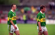 16 July 2000; Kerry players John Crowley, left, and Dara O'Cinneide ahead of the Bank of Ireland Munster Senior Football Championship Final between Kerry and Clare at the Gaelic Grounds in Limerick. Photo By Brendan Moran/Sportsfile