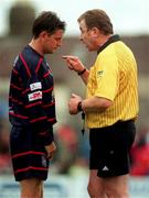 13 August 2000; Referee Dick O'Hanlon speaks to Martin Russell of St Patrick's Athletic during the eircom League Premier Division match between Cork City and St Patrick's Athletic at Turners Cross in Cork. Photo by Brendan Moran/Sportsfile