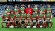 27 August 2000; The Mayo team prior to the All-Ireland Minor Football Championship Semi-Final match between Mayo and Westmeath at Croke Park in Dublin. Photo by Matt Browne/Sportsfile