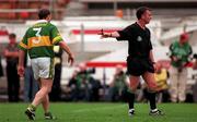 24 September 2000; Referee Pat McEneaney gives Galway a final free kick which forced the match to end in a draw despite protests from Seamus Moynihan of Kerry during the Bank of Ireland All-Ireland Football Championship Final Replay between Galway and Kerry at Croke Park in Dublin. Photo by Ray McManus/Sportsfile
