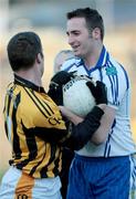 14 December 2008; John McEntee, Crossmaglen Rangers, wrestles for the ball with James Conway, Ballinderry. AIB Ulster Senior Club Football Championship Final Replay, Crossmaglen Rangers v Ballinderry, Brewster Park, Enniskillen, Co. Fermanagh. Picture credit: Oliver McVeigh / SPORTSFILE