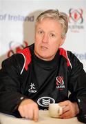 14 January 2009; Ulster Head coach Matt Williams during a press conference ahead of their Heineken Cup Pool 4 Round 5 game against Harlequins this Saturday. Newforge Country Club, Belfast, Co. Antrim. Picture credit: Oliver McVeigh / SPORTSFILE