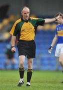 25 April 2009; Referee Cormac Reilly, Meath. Allianz GAA National Football League, Division 3 Final, Down v Tipperary, Pearse Park, Longford. Picture credit: Ray McManus / SPORTSFILE