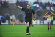 11 July 2009; Referee Michael Wadding. GAA Hurling All-Ireland Senior Championship, Phase 2, Wexford v Limerick, Wexford Park, Wexford. Picture credit: Matt Browne / SPORTSFILE