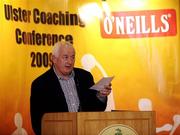 24 January 2009; Jimmy Smyth speaking during an Ulster GAA Coaching Conference. Glenavon Hotel, Co. Tyrone. Picture credit: Oliver McVeigh / SPORTSFILE