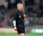 11 February 2001; Referee Jimmy McKee during the Allianz National Football League Division 1B match between Tyrone and Donegal at Healy Park in Omagh, Tyrone. Photo by Damien Eagers/Sportsfile