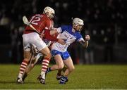 13 January 2016; Shane McNulty, Waterford, in action against Patrick Cronin, Cork. Munster Senior Hurling League, Round 3, Cork v Wateford, Mallow GAA Grounds, Mallow, Co. Cork. Picture credit: Matt Browne / SPORTSFILE