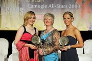 7 November 2009; Waterford players, Aine Lyng, left, and Karen Kelly, with their Camogie Soaring Star awards and Joan O'Flynn, President of the Camogie association, during the 2009 Camogie Soaring Star Awards, in association with O'Neills. Citywest Hotel, Conference, Leisure & Golf Resort, Dublin. Picture credit: Pat Murphy / SPORTSFILE