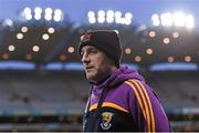 30 January 2016; Wexford manager Liam Dunne. Bord na Mona Walsh Cup Final, Dublin v Wexford. Croke Park, Dublin. Picture credit: Stephen McCarthy / SPORTSFILE