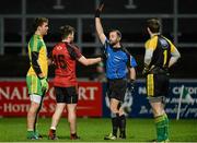 30 January 2016; Referee David Gough issues red cards to Eamonn McGee, Donegal, and Donal O'Hare, Down, after a late off the ball incident. Allianz League, Division 1, Round 1, Down v Donegal, Páirc Esler, Newry, Co. Down. Picture credit: Oliver McVeigh / SPORTSFILE