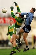 1 April 2001; Enda Sheehy of Dublin in a tussle for possession with Donal Daly of Kerry during the Allianz National Football League Division 1 match between Kerry and Dublin at Fitzgerald Stadium in Killarney, Kerry. Photo by Brendan Moran/Sportsfile