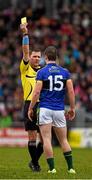 13 March 2016; Stephen O’Brien, Kerry, is shown a yellow card by referee Rory Hickey. Allianz Football League, Division 1, Round 5, Mayo v Kerry. Elverys MacHale Park, Castlebar, Co. Mayo. Picture credit: Ray McManus / SPORTSFILE