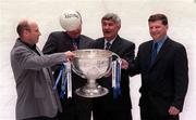9 May 2001; County team managers, from left, Tommy Carr of Dublin, Brian Canavan of Armagh, Mick O'Dwyer of Kildare and John O'Mahony of Galway with the Sam Maguire Cup at the launch of the 2001 Bank of Ireland Football Championship. Photo by Ray McManus/Sportsfile