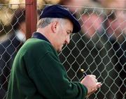 21 January 2001; Dublin manager Kevin Fennelly taking notes during the Walsh Cup match between Wexford and Dublin at Ferns in Wexford. Photo by Aoife Rice/Sportsfile
