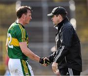 27 March 2016; Kerry manager Eamonn Fitzmaurice shakes hands with Donnchadh Walsh after he was substituted late in the game. Allianz Football League Division 1 Round 6, Monaghan v Kerry. St Tiernach's Park, Clones, Co. Monaghan.  Picture credit: Stephen McCarthy / SPORTSFILE