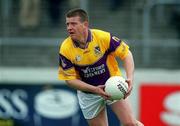 6 May 2001; Michael Mahon of Wexford during the Bank of Ireland Leinster Senior Football Championship First Round match between Laois and Wexford at Dr Cullen Park in Carlow. Photo by Aoife Rice/Sportsfile
