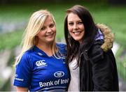 2 April 2016; Leinster supporters Sabrina Forsythe, left, and Hazel O'Brien, from Bray, Co. Wicklow, ahead of the Guinness PRO12 round 19 clash between Leinster and Munster at the Aviva Stadium, Lansdown Road, Dublin. Picture credit: Ramsey Cardy / SPORTSFILE