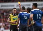 30 April 2016; Referee George Clancy showing Rob Kearney, Leinster a yellow card after a first half incident. Guinness PRO12, Round 21, Ulster v Leinster, Kingspan Stadium, Ravenhill Park, Belfast, Co. Antrim. Picture credit: Oliver McVeigh / SPORTSFILE