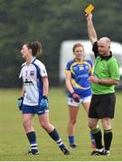 30 April 2016; Michelle McGrath, Waterford, is yellow carded by referee Gavin Corrigan after she triped Tipperary's Cathriona Walsh. Lidl Ladies Football National League Division 3 Final, Tipperary v Waterford, Clane, Co. Kildare. Picture credit: Matt Browne / SPORTSFILE