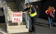 30 April 2016; Steward Jim Martin, from Sixmilebridge, puts up a sign declaring the main stand to be full 50 minutes before the game. EirGrid GAA Football Under 21 All-Ireland Championship Final, Cork v Mayo. Cusack Park, Ennis, Co. Clare. Picture credit: Piaras Ó Mídheach / SPORTSFILE