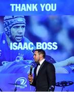 7 May 2016; Departing Leinster player Isaac Boss. The Leinster Awards Ball celebrated the 2015/16 season to date, with players past and present, and said a fond farewell to a number of players who had contributed much to the success of Leinster over the years. Ben Te'o and Josh van der Flier were the big winners on the night as they won the Bank of Ireland Players' Player of the Year and the Laya Healthcare Young Player of the Year Awards, while Belvedere College and St Mary's RFC were notable winners on the domestic side. DoubleTree by Hilton, Dublin. Picture credit: Stephen McCarthy / SPORTSFILE