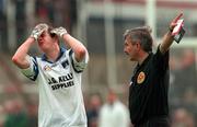 31 May 1998;  Edwin Murphy of Monaghan is sent off by referee Michael McGrath during the Ulster GAA Football Senior Championship Quarter-Final match between Derry and Monaghan at Celtic Park in Derry. Photo by David Maher/Sportsfile