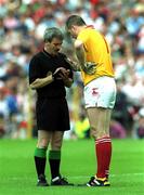 17 June 2001; Referee Paddy Russell issues a yellow card to Tyrone goalkeeper Finbar McConnell during the Bank of Ireland Ulster Senior Football Championship Semi-Final match between Tyrone and Derry at St Tiernach's Park in Clones, Monaghan. Photo by Damien Eagers/Sportsfile