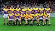 16 June 2001; The Wexford team ahead of the Bank of Ireland All-Ireland Senior Football Championship Qualifier Round 1 Replay match between Westmeath and Wexford at Cusack Park in Mullingar, Westmeath. Photo by Ray McManus/Sportsfile